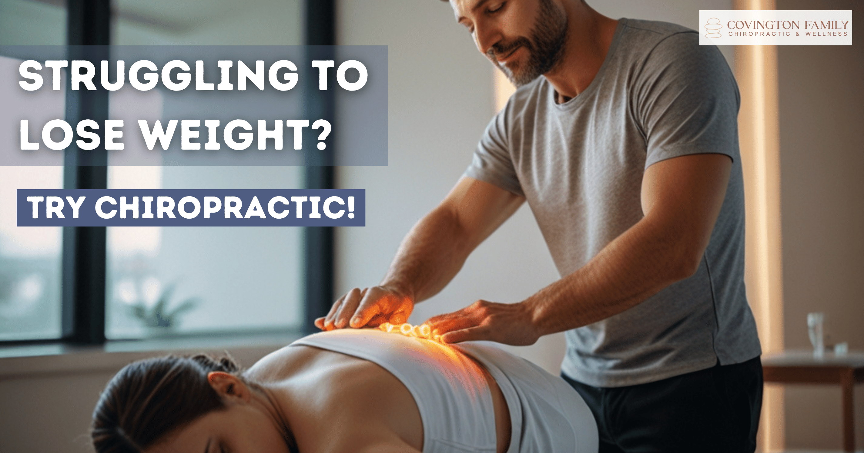 Chiropractic Care for Weight Loss and spinal adjustments